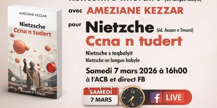 Avec Ccna n tudert, Ameziane Kezzar signe la première traduction-adaptation en kabyle de textes majeurs de Friedrich Nietzsche.